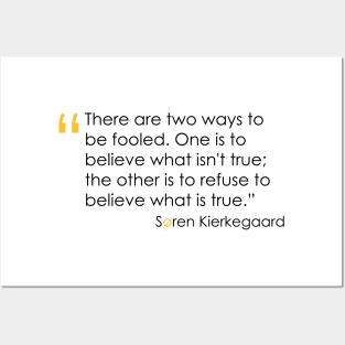 Kierkegaard Quote on the Truth Posters and Art